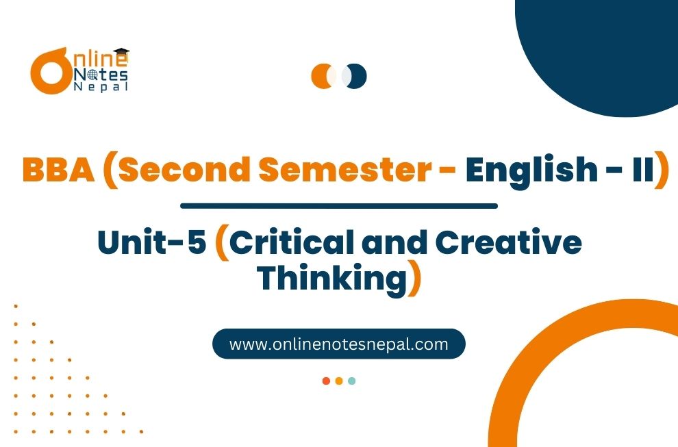 Unit 5: Critical and Creative Thinking